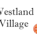 Westland Village Wins Final Approval…