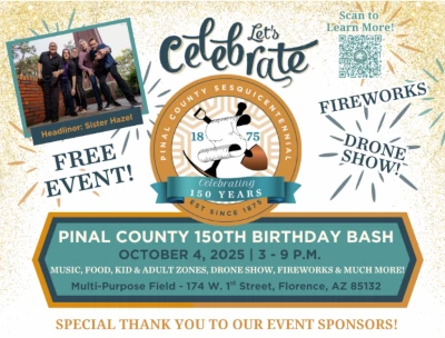 Pinal County 150th Birthday Bash