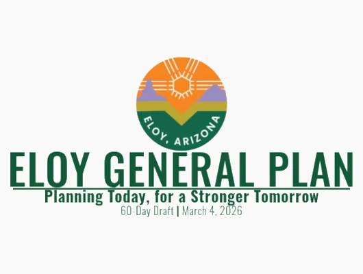 Eloy General Plan Update Open for Public Review