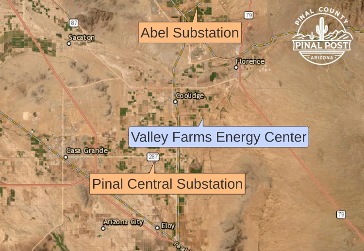 Regional map showing the Valley Farms Energy Center site located between the Abel Substation to the north near Florence and the Pinal Central Substation to the south near Casa Grande