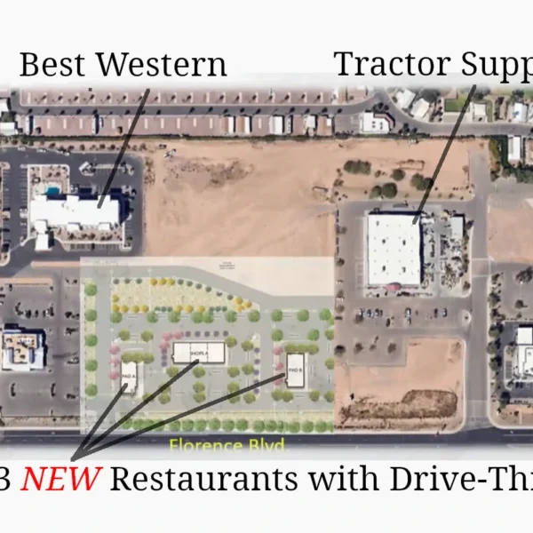 Aerial view showing the proposed location of three new drive-thru restaurants on Florence Boulevard between Best Western and Tractor Supply in Casa Grande.