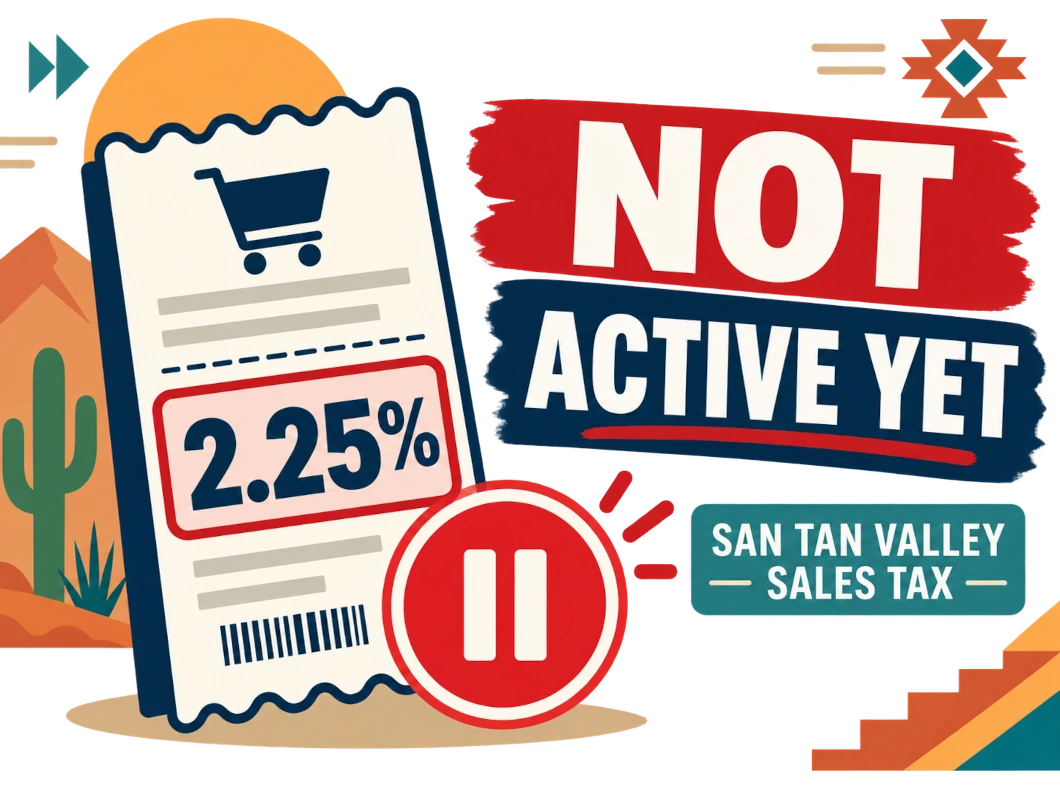 Illustration of a shopping receipt showing a 2.25% charge next to a pause symbol and the words "Not Active Yet" and "San Tan Valley Sales Tax," with a desert landscape in the background.